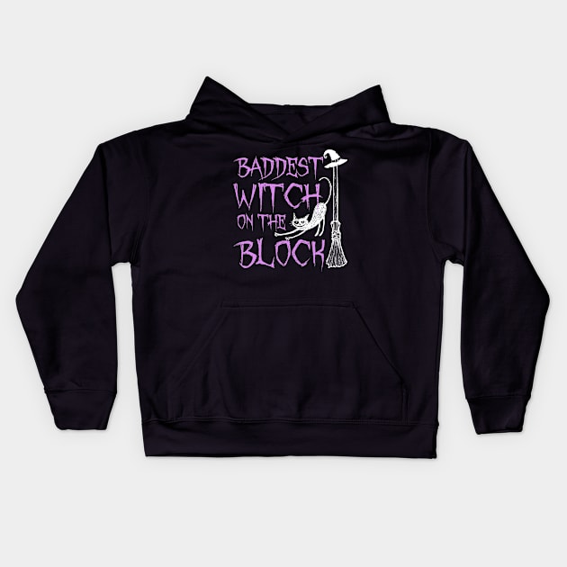 Baddest Witch On The Block Shirt Halloween Witch Kids Hoodie by adrinalanmaji